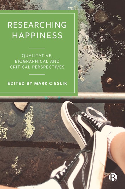 Book cover image for Researching Happiness ISBN: 9781529206128